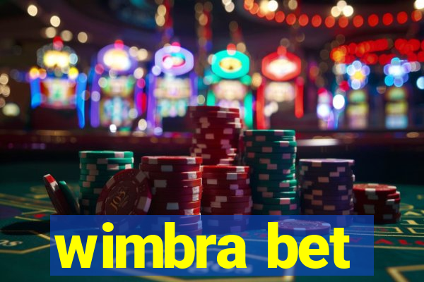 wimbra bet